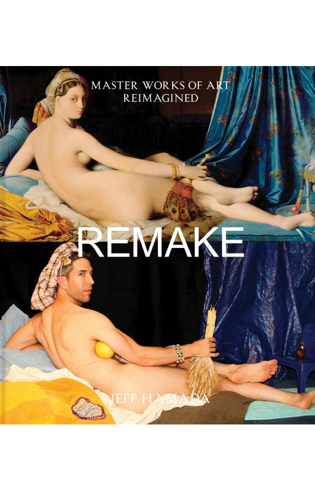 Remake: Master Works of Art Reimagined