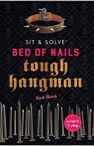 Bed of Nails Tough Hangman (Sit & Solve Series)