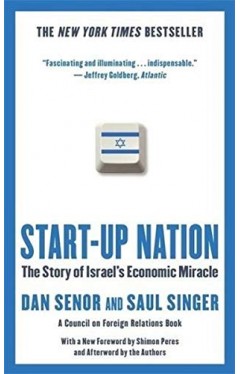 Start-Up Nation: The Story of Israel's Economic Miracle