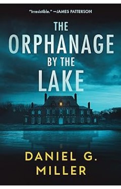 The Orphanage by the Lake