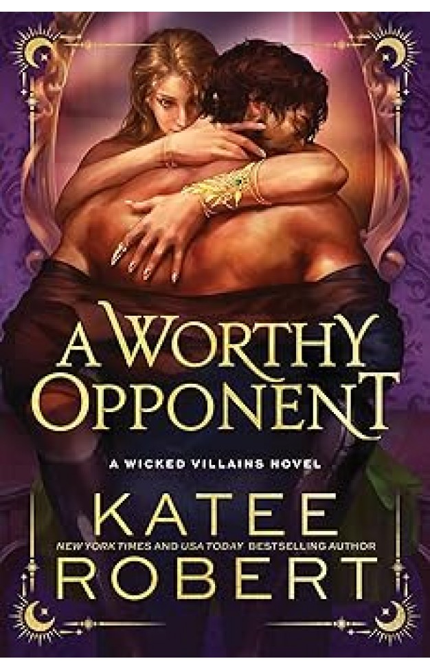 A Worthy Opponent (Standard Edition) (Wicked Villains, 3) 