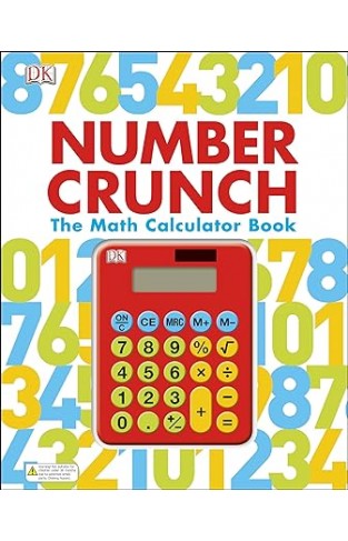 Number Crunch - The Math Calculator Book