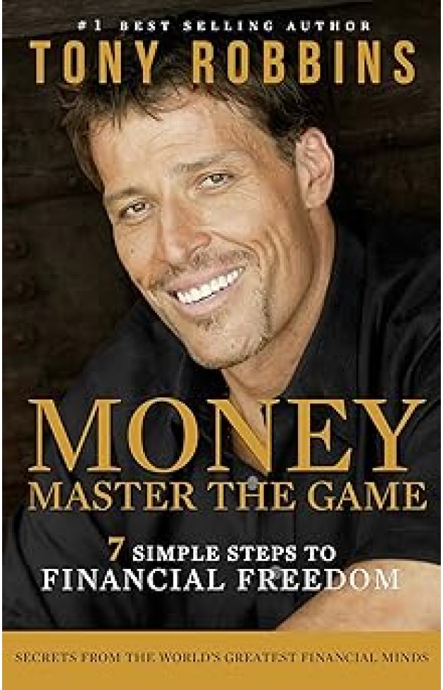Money: Master the Game - 7 Simple Steps to Financial Freedom