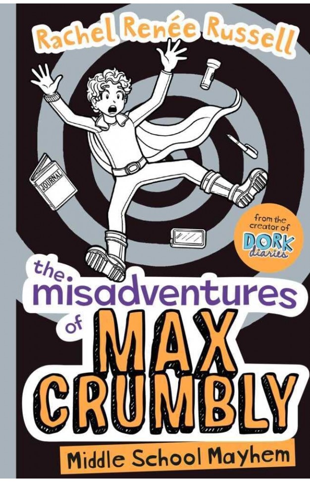 The Misadventures of Max Crumbly 2