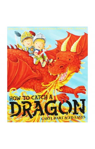 How To Catch A Dragon S/C