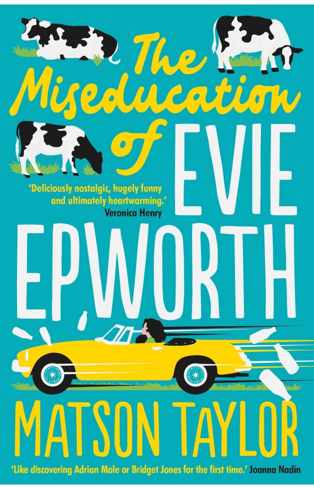 The Miseducation of Evie Epworth: The Bestselling Richard & Judy Book Club Pick