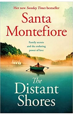 The Distant Shores: Family secrets and enduring love – the irresistible new novel from the Number One bestselling author (The Deverill Chronicles)