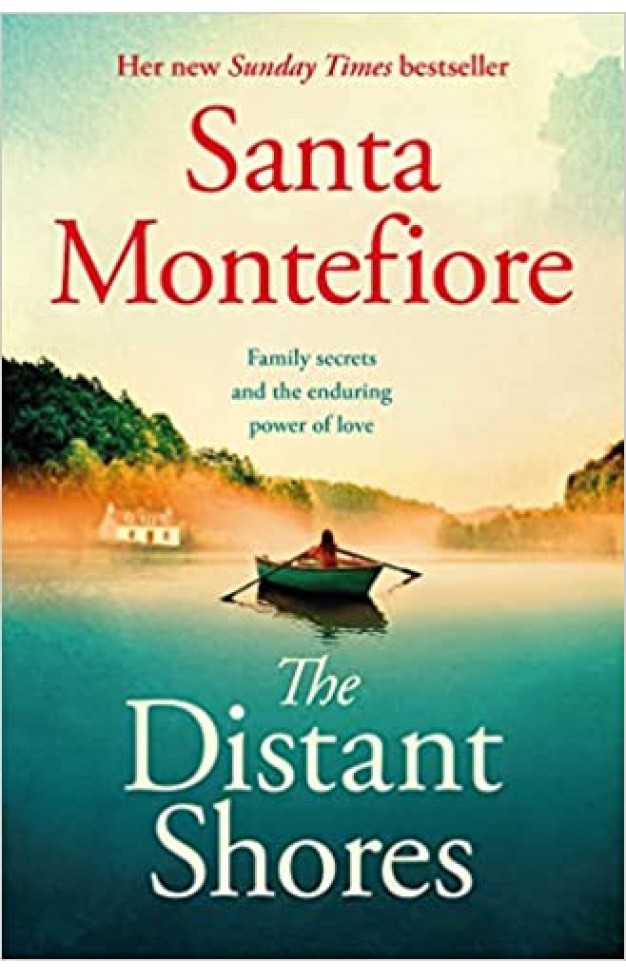 The Distant Shores: Family secrets and enduring love – the irresistible new novel from the Number One bestselling author (The Deverill Chronicles)