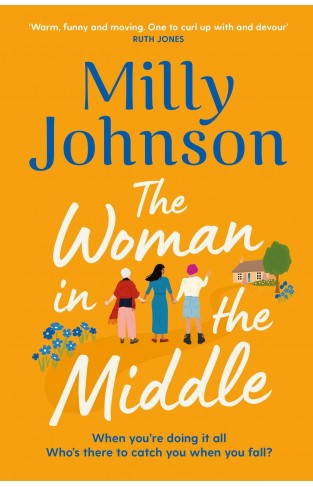 The Woman in the Middle: the perfect escapist read from the much-loved Sunday Times bestseller