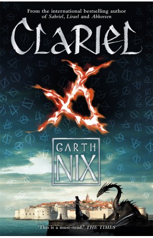Clariel (The Old Kingdom): Prequel to the internationally bestselling fantasy series