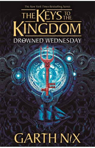 Drowned Wednesday: Keys to the Kingdom 3