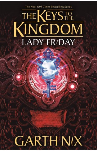 Lady Friday: Keys to the Kingdom 5