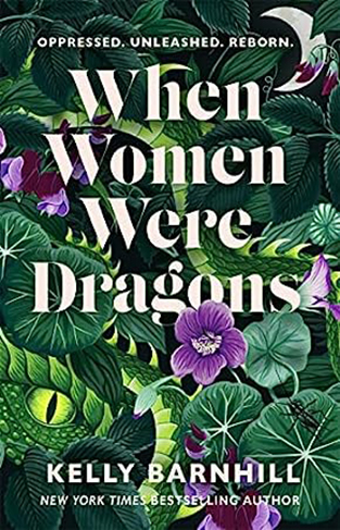 When Women Were Dragons