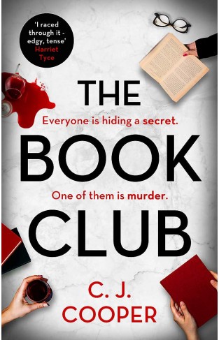 The Book Club - A Gripping Psychological Thriller about Dark Secrets Behind Closed Doors