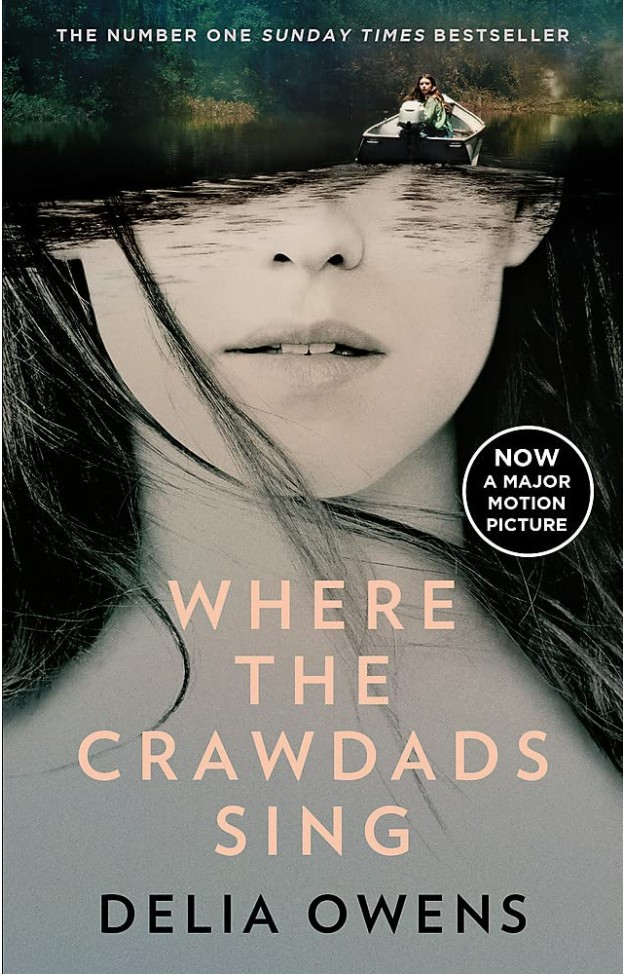 Where the Crawdads Sing (Sunday times bestseller)
