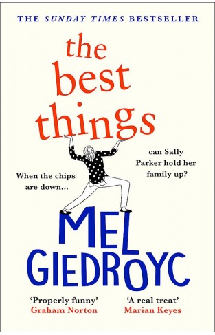 The Best Things: The joyous Sunday Times bestseller to hug your heart