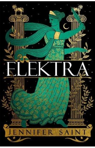 Elektra: No.1 Sunday Times Bestseller from the Author of ARIADNE