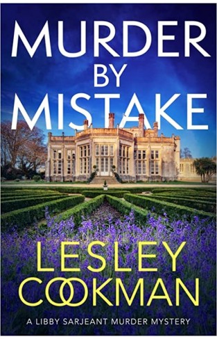 Murder by Mistake: A totally addictive cosy mystery