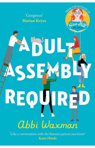 Adult Assembly Required: Return to characters you loved in The Bookish Life of Nina Hill!