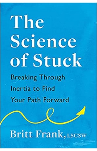 The Science of Stuck