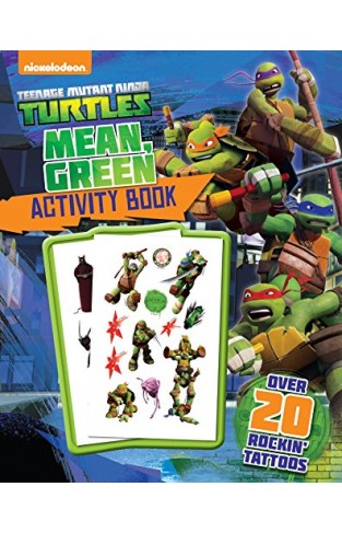 Mean green activity book: nickelodeon teenage mutant ninja turtles