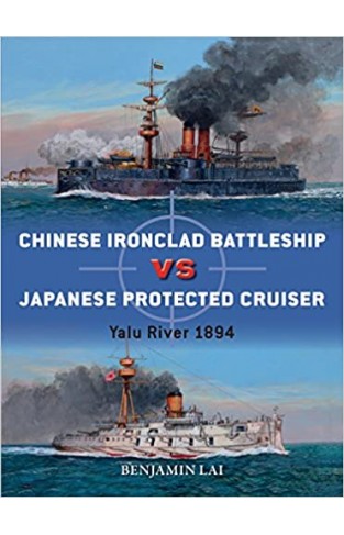Chinese Battleship Vs Japanese Cruiser - Yalu River 1894