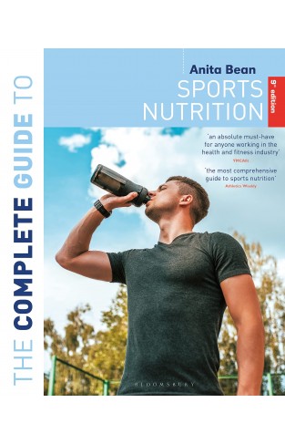 The Complete Guide to Sports Nutrition (9th Edition)