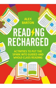 Reading Recharged - Activities to Put the Spark Into Guided and Whole-Class Reading