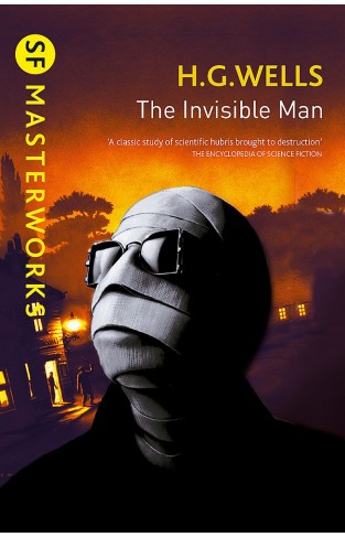 SF Masterworks: Wells- Invisible Man