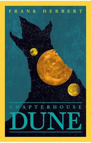Chapter House Dune - The Sixth Dune Novel