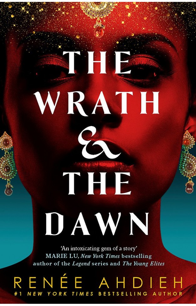 The Wrath and the Dawn: The Wrath and the Dawn Book 1