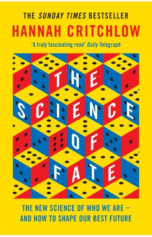 The Science of Fate - Why Your Future Is More Predictable Than You Think