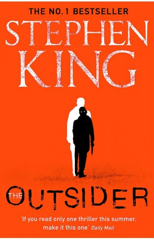 The Outsider: The No.1 Sunday Times Bestseller