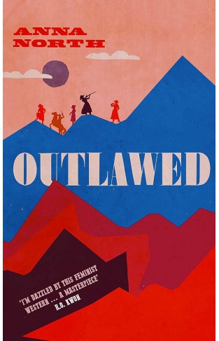 Outlawed: The Reese Witherspoon Book Club Pick