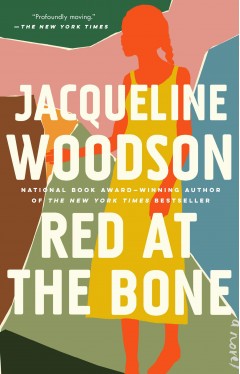 Red at the Bone: A Novel 