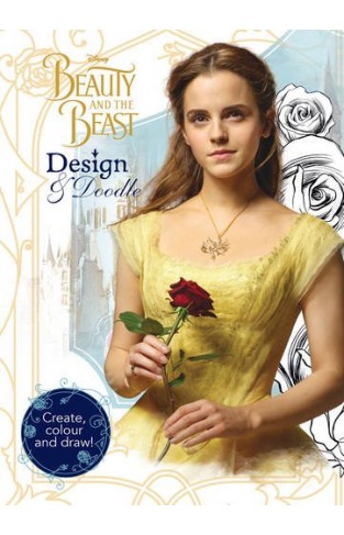 Disney Beauty and the Beast Design & Doodle: Create, Colour and Draw!