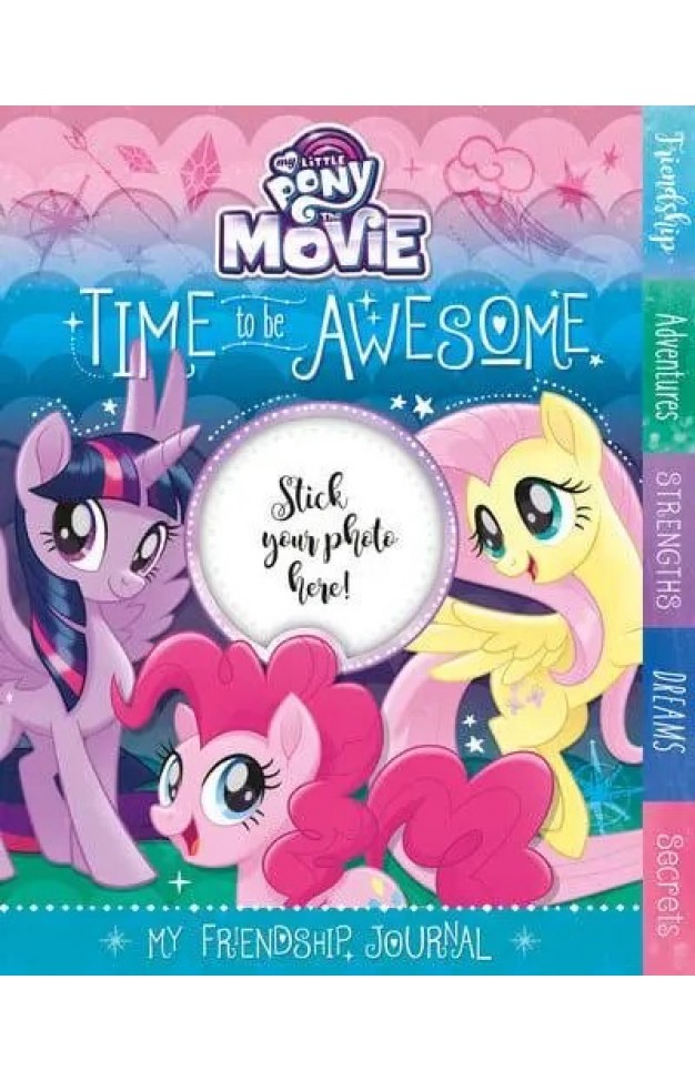 My Little Pony The Movie Time to be Awesome