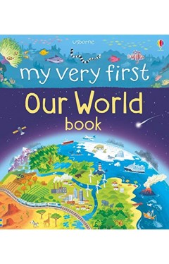 My Very First Our World Book