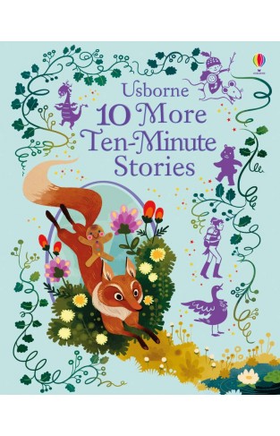 10 More Ten-Minute Stories