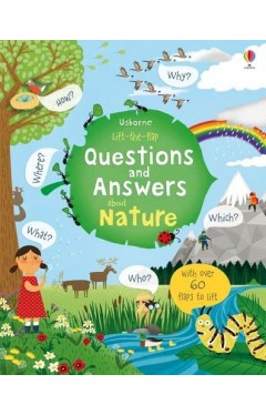 Lift the Flap Questions and Answers About Nature