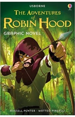 Graphic Novels: the Adventures of Robin Hood