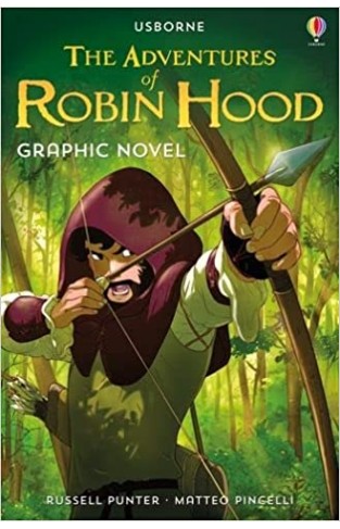 Graphic Novels: the Adventures of Robin Hood
