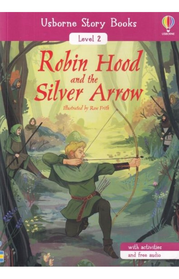 Usborne story Book Level 2 Robin Hood and the Silver Arrow