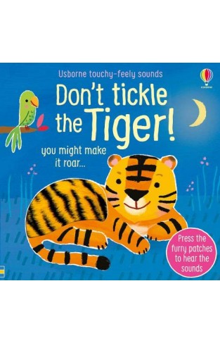 Don't Tickle the Tiger!