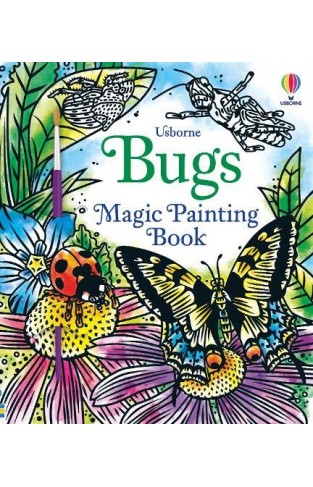 Magic Painting Bugs: 1 (Magic Painting Books)