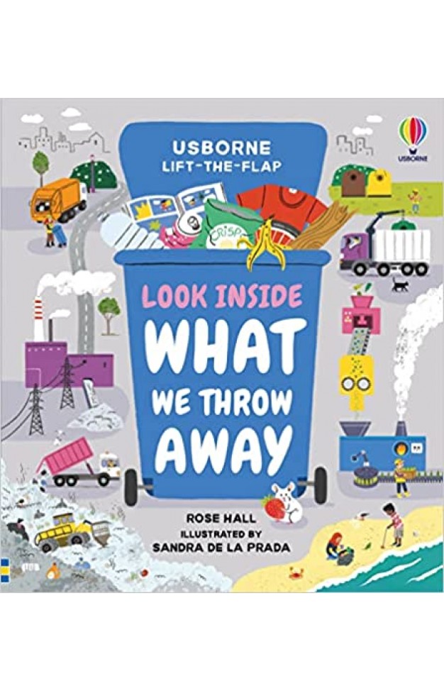 Look Inside What We Throw Away