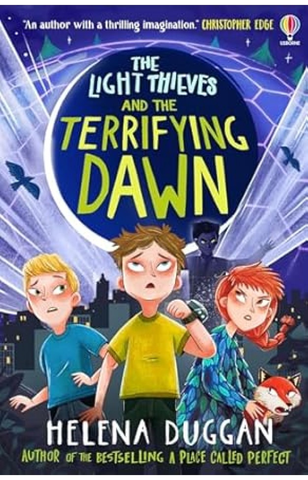The Light Thieves and the Terrifying Dawn Book 3