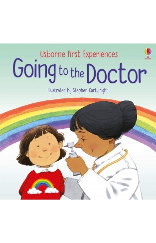 Going to the Doctor (First Experiences)