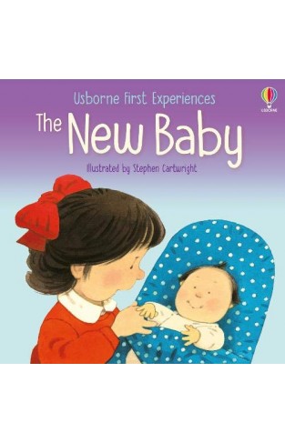 First Experiences: New Baby