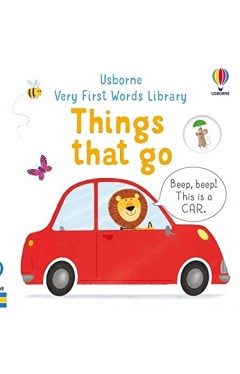 Things that go (Very First Words Library)